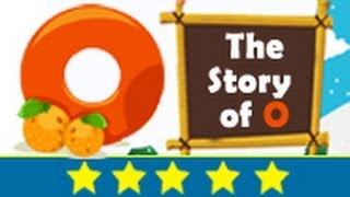 Alphabet Songs  Story Of Letter O for Nursery Kids [upl. by Eannej]