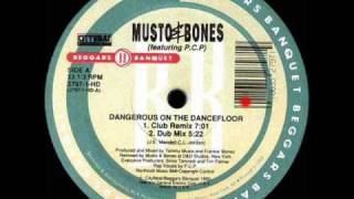 Dangerous On The Dancefloor Club Remix  Musto amp Bones Featuring PCP  RCA Side A1 [upl. by Sawyer]