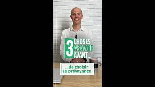 3 choses à savoir avantde choisir sa prévoyance [upl. by Anoi]