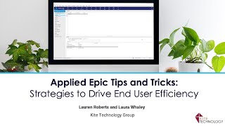 Applied Epic Tips and Tricks – Strategies to Drive End User Efficiency [upl. by Charron]