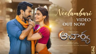 Neelambari Song  Acharya Movie Second Song  Ram Charan  Pooja Hegde  Mani Sharma [upl. by Adnawot191]