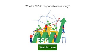 Responsible Investment  Know about ESG in responsible investing [upl. by Olethea546]