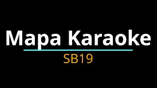 MaPa Karaoke by SB19 [upl. by Elok]