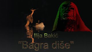 Ilija Bakić quotBagra dišequot RADIO DRAMA [upl. by Airun]