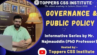 Governance amp Public Policy  CSS Subject  Important tips and information [upl. by Jermyn531]