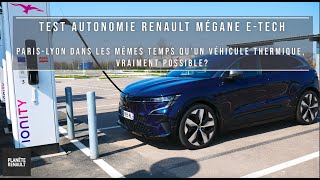 TEST AUTONOMIE RENAULT MÉGANE ETECH  4h30 pour faire ParisLyon en électrique vraiment possible [upl. by Ahsinav]