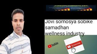 Jovi somosya sobike samadhan powar wellness industry [upl. by Eednyl]