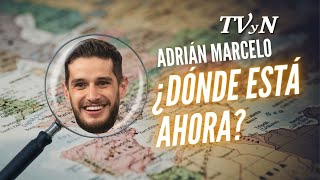 TVYN ¿Donde está Adrián Marcelo [upl. by O'Donnell]