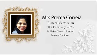 Mrs Prema Correia Funeral service [upl. by Ynaittirb]