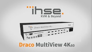 Everything you want to know about IHSEs Draco MultiView 4K60 [upl. by Oaks655]