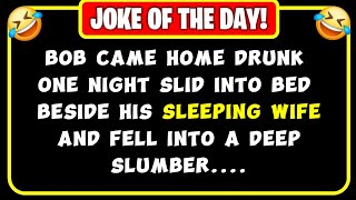 joke of the Day  Bob came home drunk one night slid into bed [upl. by Ailecra25]