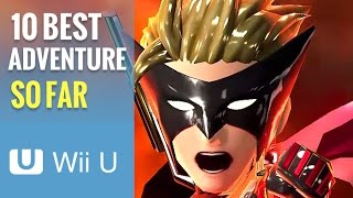 Top 10 Wii U Adventure Games So Far [upl. by Fusuy]