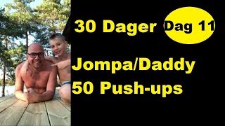 Daddy gjør pushup challenge dag 11 av 30 [upl. by Meurer]