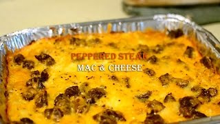 How To Make Peppered Steak Mac amp Cheese [upl. by Luciana433]