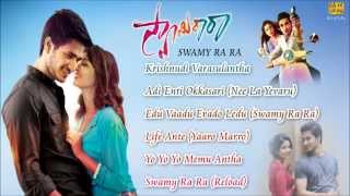 Swamy Ra Ra  Telugu Movie Jukebox [upl. by Ynaffet]