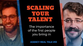 Agency Accelerator 13  Scaling your Talent [upl. by Shoemaker]