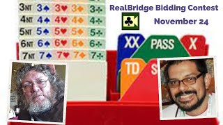 RealBridge Bidding Contest November 2024 [upl. by Samalla977]