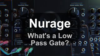 Vult Nurage Whats a low pass gate [upl. by Gravante]