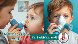 Asthma Cold amp Cough [upl. by Efal]