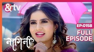 Shivani तुम्हारी Problem क्या है  Nagini Full Ep 158  16 Apr 23  Adishesha andtvchannel [upl. by Bremble]