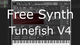 Free Synth  Tunefish V4 No Talking [upl. by Yanarp]