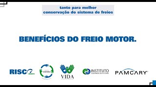 Risco Minuto  Benefícios do uso do Freio Motor [upl. by Longmire]