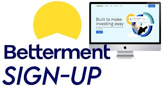 Betterment Review Signup Tutorial Step by Step [upl. by Sumetra]