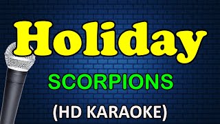 HOLIDAY  Scorpions HD Karaoke [upl. by Aedni]