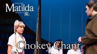 Matilda Jr  Chokey Chant  TKA Theatre Co [upl. by Agamemnon]