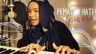 Nabila Razali  Pematah Hati Cover by Aina Abdul [upl. by Eatnahc]