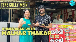 Exploring Ahmedabad With Actor Malhar Thakar  Tere Gully Mein Ep 44  Curly Tales [upl. by Santos994]