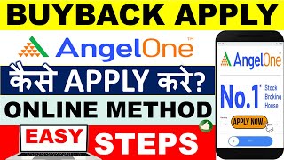 How To Apply Buyback in Angel One How to Participate Buyback EASY Step by Step Online Guide [upl. by Ahsikar]