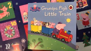 07 Grandpa Pig’s Little Train Christmas Advent Calendar 24 Books  Read Aloud Book for Children [upl. by Amato640]