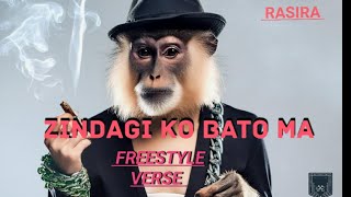 RASIRA ZINDAGI KO BATO MAFREESTYLE VERSE NEPALI HIP HOP RAP [upl. by Anirt]