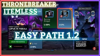 MCOC  EQ 12  Easy Path  ThroneBreaker  LUPUS IN FABULA  Itemless [upl. by Demetris]