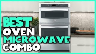 Best Oven Microwave Combo in 2023  Top 5 Review [upl. by Noivad46]