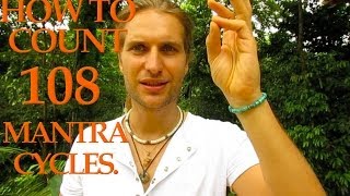 MANTRA  How to count 108 MANTRACYCLES without a Mala or Rosary [upl. by Mitchael]