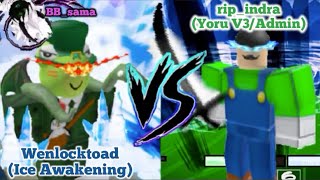 RIPINDRA VS Wenlocktoad amp BBsama BLOX FRUITS BATTLE OF THE GODS Yoru V3Admin vs Ice revamp [upl. by Airdnek335]