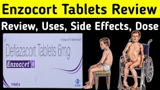 Deflazacort 6 mg tablet uses in hindi  Enzocort 6 mg tablet uses in hindi  Side Effects Dose [upl. by Oninrutas]