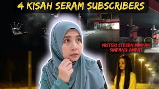 4 KISAH SERAM SUBSCRIBER  STESEN MINYAK SIMPANG AMPAT [upl. by Natfa]