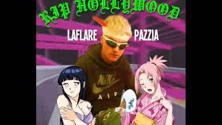 Laflare pazzia  Rip Hollywood [upl. by Adas]