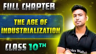 The Age of Industrialization FULL CHAPTER  Class 10th History  Chapter 4  Udaan [upl. by Anar22]