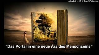 quotDas Portal in eine neue Ära des Menschseinsquot Meister Trismegistos 050222 [upl. by Evelin]