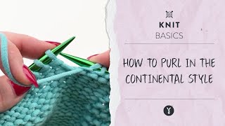 How to Purl in the Continental Style [upl. by Chariot]