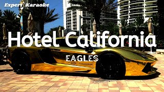 Eagles  Hotel California Karaoke Version [upl. by Fadiman]