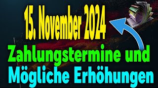 Rentenänderungen Ab 15 November 2024 Auszahlungstermine amp Geplante Erhöhungen [upl. by Refinnaj]