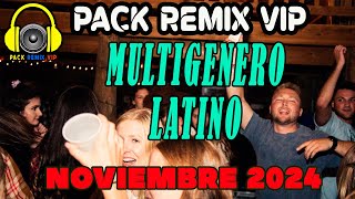 multigenero latino pack remix para dj noviembre 2024 [upl. by Neik]