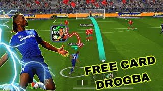 FREE CARD DROGBA🔥EFOOTBALL MOBILE 2025 [upl. by Yci92]