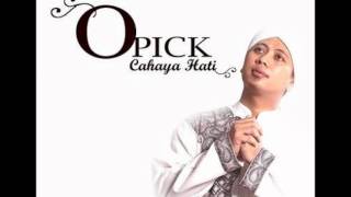 Opick  Cahaya Hati [upl. by Elsi]