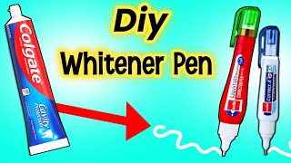 How To Make Correction Pen At Home  Homemade Whitener Pen  Diy Whitener Pen [upl. by Irec281]